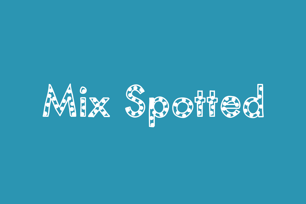 Mix Spotted Font